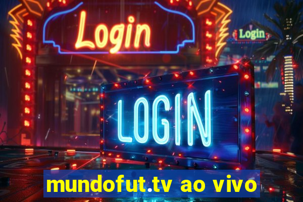 mundofut.tv ao vivo